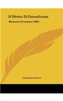 Il Diritto Di Estradizione: Memoria Premiata (1886)