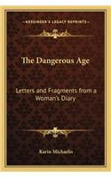 The Dangerous Age
