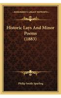 Historic Lays and Minor Poems (1883)