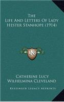 The Life and Letters of Lady Hester Stanhope (1914)