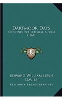Dartmoor Days