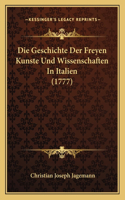 Die Geschichte Der Freyen Kunste Und Wissenschaften In Italien (1777)