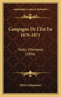 Campagne De L'Est En 1870-1871