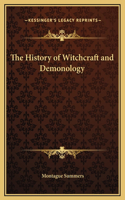 The History of Witchcraft and Demonology