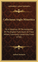 Collectanea Anglo-Minoritica