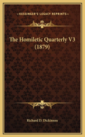 The Homiletic Quarterly V3 (1879)