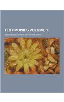 Testimonies Volume 1