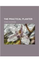 The Practical Planter