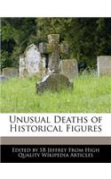 Unusual Deaths of Historical Figures