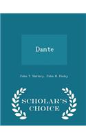Dante - Scholar's Choice Edition