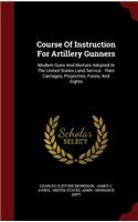 Course Of Instruction For Artillery Gunners