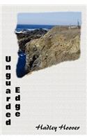 Unguarded Edge: (English)