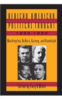 African American Political Thought, 1890-1930
