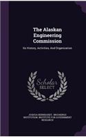 The Alaskan Engineering Commission