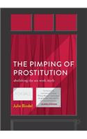 The Pimping of Prostitution