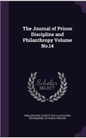 The Journal of Prison Discipline and Philanthropy Volume No.14