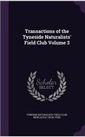 Transactions of the Tyneside Naturalists' Field Club Volume 3