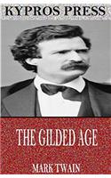 The Gilded Age