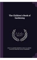 The Children's Book of Gardening