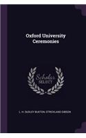 Oxford University Ceremonies