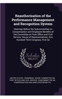 Reauthorization of the Performance Management and Recognition System: Hearings Before the Subcommittee on Compensation and Employee Benefits of the Committee on Post Office and Civil Service, House of Representatives, 