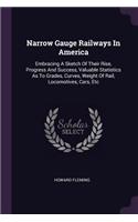 Narrow Gauge Railways In America