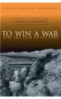 To Win A War