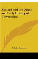 Abelard and the Origin and Early History of Universities