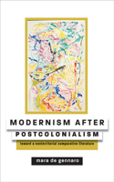 Modernism After Postcolonialism