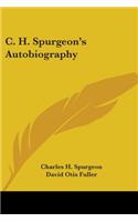 C. H. Spurgeon's Autobiography