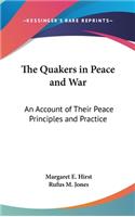 The Quakers in Peace and War