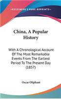 China, A Popular History