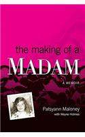 Making of a Madam