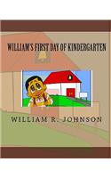 William's First Day of Kindergarten