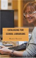 Cataloging for School Librarians