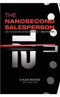 Nanosecond Salesperson: Like the One Minute Salesperson - Only Faster