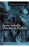 Fairy Tale Fiction of Anne Isabella Thackeray Ritchie