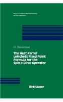 Heat Kernel Lefschetz Fixed Point Formula for the Spin-C Dirac Operator