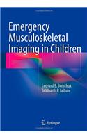 Emergency Musculoskeletal Imaging in Children