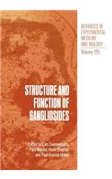 Structure and Function of Gangliosides