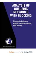 Analysis of Queueing Networks with Blocking