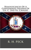 Reminiscences Of A Confederate Soldier Of Co. C. 2nd Va. Cavalry.: (English)