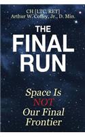 The Final Run
