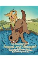 The Adventures of Jagged and Snagged