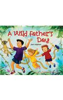 A Wild Father's Day