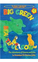 Big Green Beautiful Cow: The Adventures of Ginevra and John / Le Avventure Di Ginevra e John