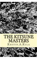 The Kitsune Masters