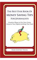 The Best Ever Book of Money Saving Tips for Journalists