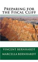 Preparing for the Fiscal Cliff