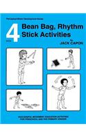 Bean Bag, Rhythm Stick Activities